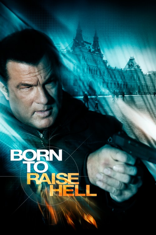 Born to Raise Hell poster